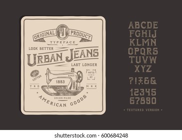 FONT URBAN JEANS. Craft vintage typeface design. Fashion type. Serif alphabet. Pop modern display vector letters. Drawn SEWING MACHINE in graphic style. Set of Latin characters, numbers, punctuation.