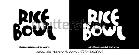 Font vector. Alphabet Rice Bowl - Playful Hand-Drawn Display Font