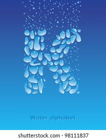 Font of the water droplets. The letter K