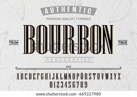 Font.Alphabet.Script.Typeface.Label.Bourbon typeface.For labels and different type designs