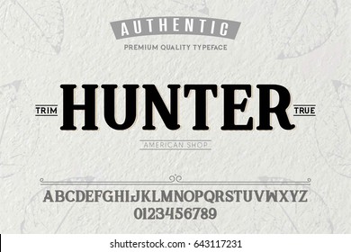 Font.Alphabet.Script.Typeface.Label.Hunter  typeface.For labels and different type designs