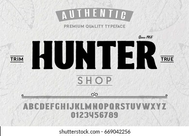 Font.Alphabet.Script.Typeface.Label.Hunter Typeface.For Labels And Different Type Designs