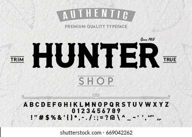 Font.Alphabet.Script.Typeface.Label.Hunter typeface.For labels and different type designs