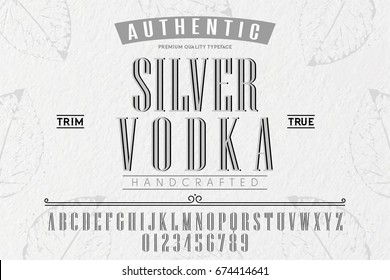 Font.Alphabet.Script.Typeface.Label.Silver Vodka typeface.For labels and different type designs