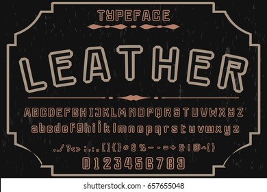 Font.Alphabet.vector.typeface.handcrafted.label vector leather