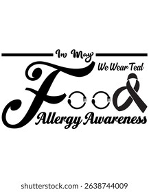 Food Allergy Awareness T-Shirt – "In May We Wear Teal" Ribbon Design for Allergy Support