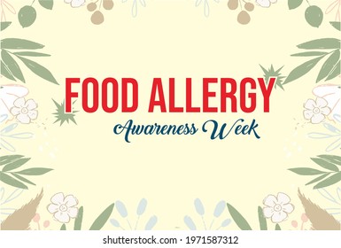 Food Allergy Awareness Week. Holiday concept. Template for background, banner, card, poster, t-shirt with text inscription, vector eps.