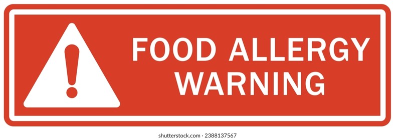 Food allergy warning sign and labels