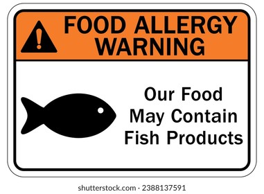 Food allergy warning sign and labels