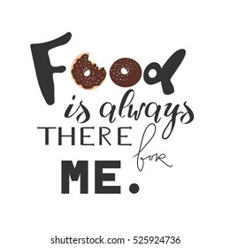 Food is always there for me. Hand lettering for restaurants, cafe, menu. 