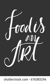  Food is an art. GHand lettering and custom typography 