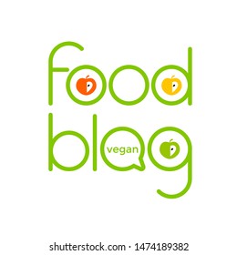 FOOD BLOG. Vegan. Food logo, icon, and element for business. Design for social networks