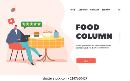 Food Column Landing Page Template. Foodie Character Sit at Table Enjoy Delicious Meals. Blogger or Critic Visiting Restaurant, Trying Food, Making Reviews on Laptop. Cartoon People Vector Illustration