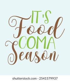 It's food coma season design