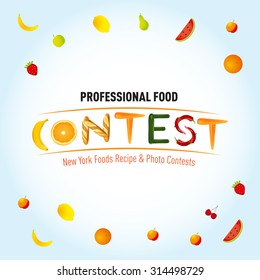 Food contest banner or advertisement template. Fruits, vegetables, baguette in word Contest. Vector illustration.