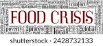 Food Crisis word cloud conceptual design isolated on white background.