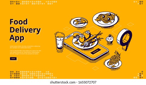 Food delivery app isometric landing page. Mobile online service for order meals, smartphone with plate on screen and gps pinpoint on application map, 3d vector illustration, line art, web banner