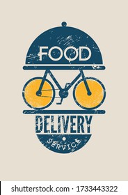Food delivery service concept typographical vintage grunge poster design with bike. Retro vector illustration.