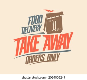 Food delivery and take away orders only vector banner mockup