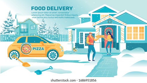 Food Delivery in Winter. Man in Uniform Bringing Pizza Box to Girl Paying Money. Car with Advertisement. House un Snow Ready to New Year Holiday. Ordering Meal Flat Cartoon Banner Vector Illustration.