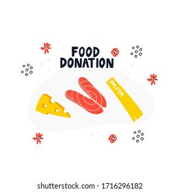 Donación de alimentos - letras vectoriales hechas a mano. Ilustración de pasta, pescado y queso. 