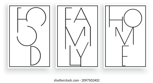 Food family home, vector. Minimalist poster design in three pieces. Scandinavian wall artwork, wall decoration. Wording design isolated on white background, lettering, typographic
