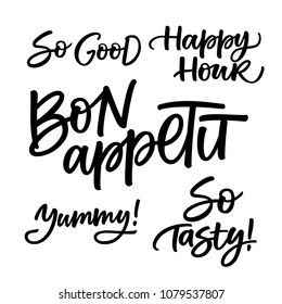 FOOD HAND LETTERING SET. SO GOOD. HAPPY HOUR. YUMMY. SO TASTY. BON APPETIT MEANING ENJOY YOUR MEAL