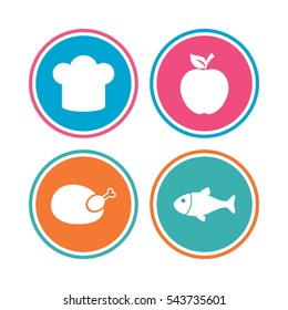 Food icons. Apple fruit with leaf symbol. Chicken hen bird meat sign. Fish and Chef hat icons. Colored circle buttons. Vector