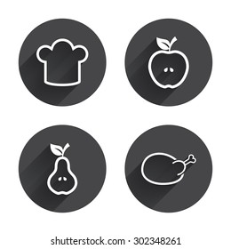 Food icons. Apple and Pear fruits with leaf symbol. Chicken hen bird meat sign. Chef hat icons. Circles buttons with long flat shadow. Vector
