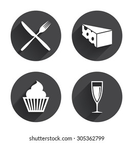 Food icons. Muffin cupcake symbol. Fork and knife sign. Glass of champagne or wine. Slice of cheese. Circles buttons with long flat shadow. Vector