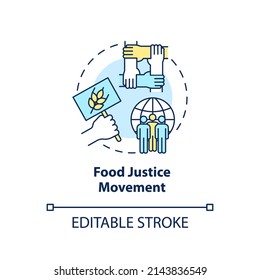 Food justice movement concept icon. Global initiative. Food security approaches abstract idea thin line illustration. Isolated outline drawing. Editable stroke. Arial, Myriad Pro-Bold fonts used