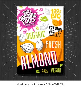 Food labels stickers set colorful sketch style fruits, spices vegetables package design. Almond nuts. Vegetable label. Organic, fresh, bio, eco. Hand drawn vector illustration.