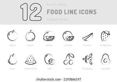 Food Line Outline Icons Set, Fruits And Berries, Healthy Food. Black Line, Irregular Stroke. Isolated On White Background. Vector Illustration