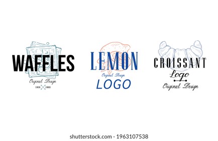 Food Logo Original Design Templates Set, Waffle, Lemon, Croissant Labels Vector Illustration