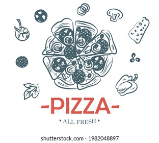 Food menu design elements. Pizza hand drawn frame. Italian food. Vector illustration on white background.