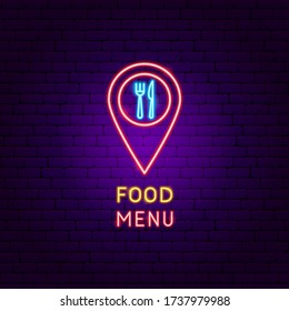 Food Menu Neon Label. Vector Illustration Of Cafe Promotion.