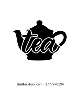 Food Pantry Custom Labels. Container Stickers. Tea, Silhouette Of Teapot. Hand Lettering. Script. Vector Illustration. Kitchen Tag For Decoration, Packaging Design. Black Color