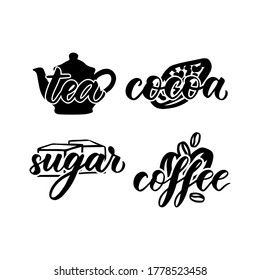 Food Pantry Custom Labels. Container Stickers. Sugar,tea, Coffee, Cocoa Teapot Hand Lettering. Script. Vector Illustration. Kitchen Tag For Decoration, Packaging Design.