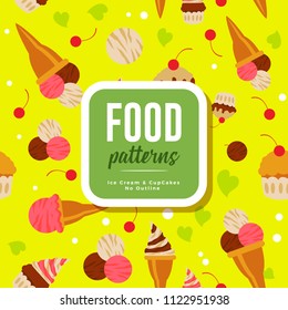 Food Patterns : Cupcakes & Ice Cream No Outline