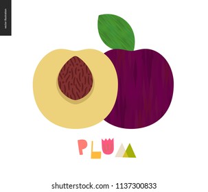 Food patterns - fruit, vector flat illustration of plum - simple half of plum fruit full of firm yellow pulp, purple rind, brown seed, and lettering. Perfect for t-shirt, bag, other textile decoration