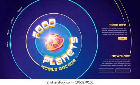 Food planets mobile arcade game website with sphere with pizza pattern. Vector landing page of online game with cartoon illustration of outer space with funny alien pizza planet