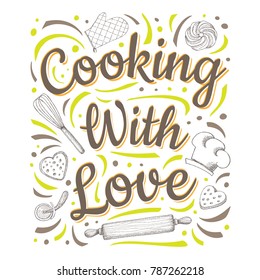 Food Poster Print Lettering. Cooking with love. Lettering kitchen cafe restaurant decoration. Cutting board, knife, fork, kitchen, chalk, board, cooking. Hand drawn vector illustration.