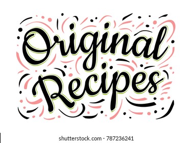 Food Poster Print Lettering. Original, Recipes. Lettering kitchen cafe restaurant decoration. Cutting board, knife, fork, kitchen, chalk, board, cooking. Hand drawn vector illustration.