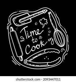 Food Poster Printed caption. Time to cook. Lettering kitchen cafe restaurant decor. Kitchen. Cooking. Scoop, whisk, tongs and spatula. Hand drawn vector illustration.