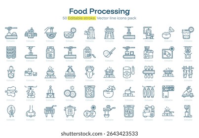 Food Processing line icon pack. Food Processing Stroke icon set. Editable Stroke icon