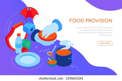 Food provision and charity - modern colorful isometric web banner with copy space for text. Hot soup for homeless, sharing bread, vegetables, fruit, milk bottle, essentials, medicine, humanitarian aid