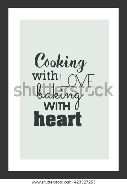 Food Quote Cooking Love Baking Heart Stock Vector (Royalty Free ...