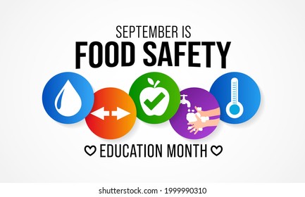 Food Safety education month is observed every year in September,  to prevent food poisoning and help people raise awareness. vector illustration