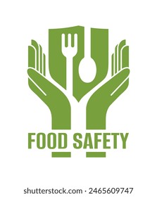 Food safety emblem - scientific discipline that prevent food-borne illness. Cooperation of handling, preparation, and storage of food. Isolated modern icon with hands, fork, plate and spoon