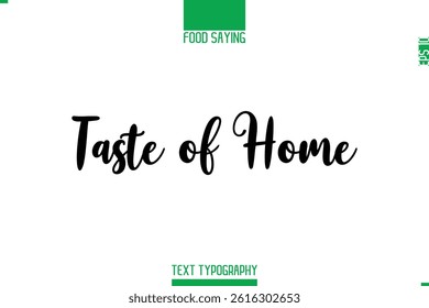 Food Saying In Stylish Modern Typography Taste of Home